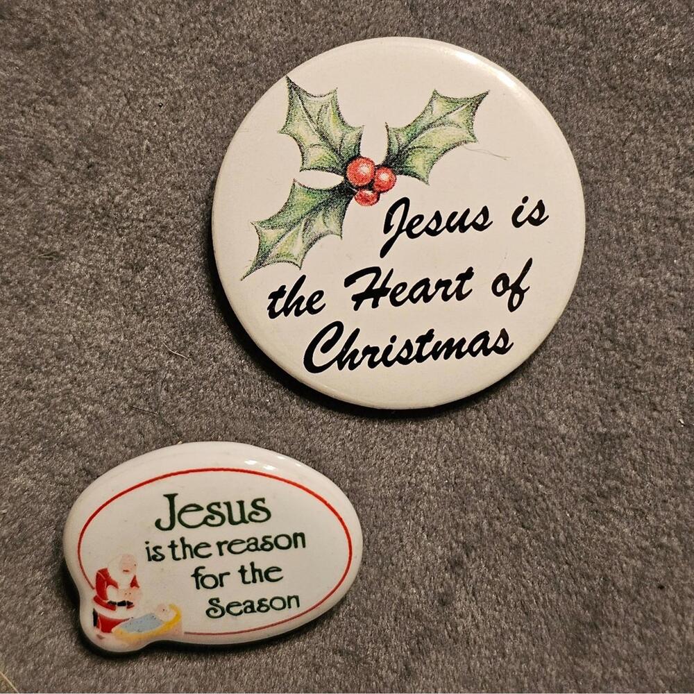 2 Christmas Pins / Jesus Is The Reason For The Season